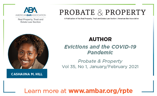 picture of cashauna hill under text "probate & Property" and the title of article "eviction and the covid-19 pandemic"